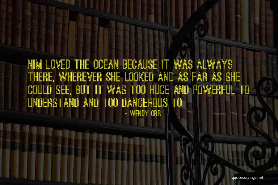 Nim D Quotes By Wendy Orr Nim D Quotes By Wendy Orr