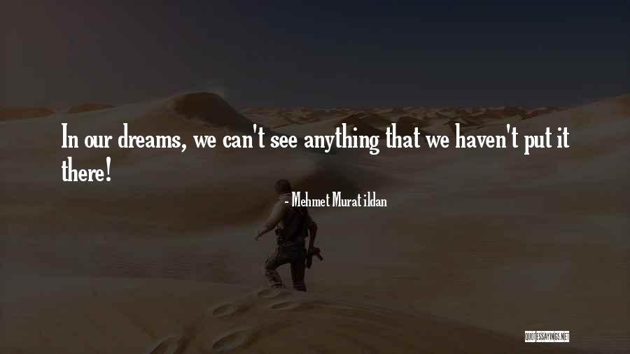Nimalan Quotes By Mehmet Murat Ildan Nimalan Quotes By Mehmet Murat Ildan