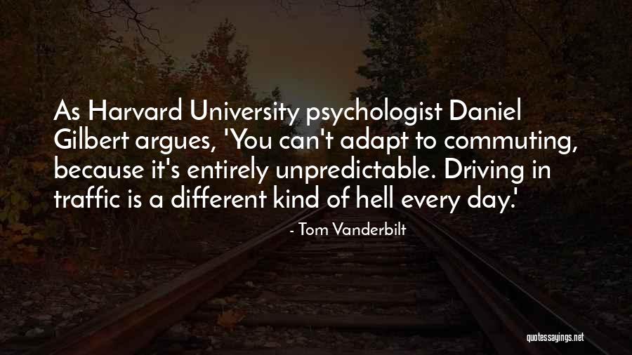 Nimata Prosopoy Quotes By Tom Vanderbilt Nimata Prosopoy Quotes By Tom Vanderbilt