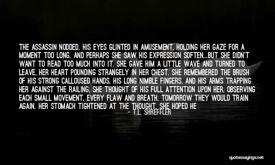 Nimble Hands Quotes By T.L. Shreffler Nimble Hands Quotes By T.L. Shreffler