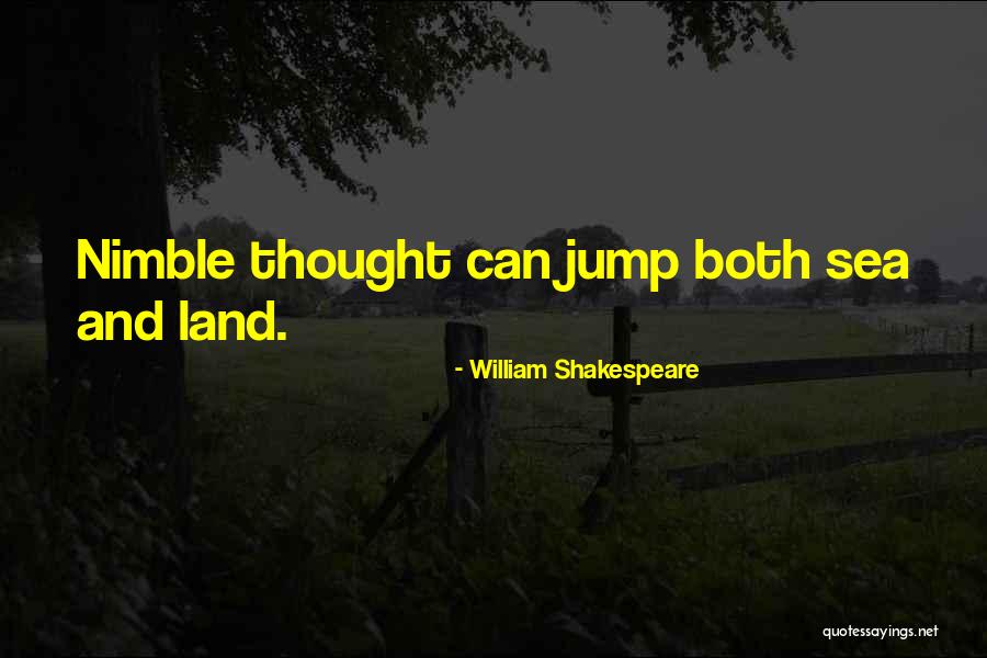 Nimble Quotes By William Shakespeare