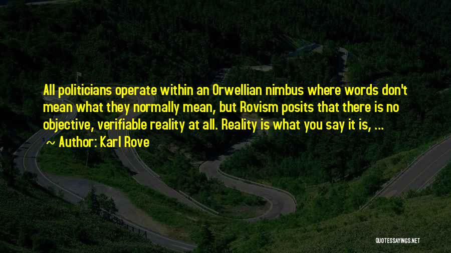 Nimbus Quotes By Karl Rove