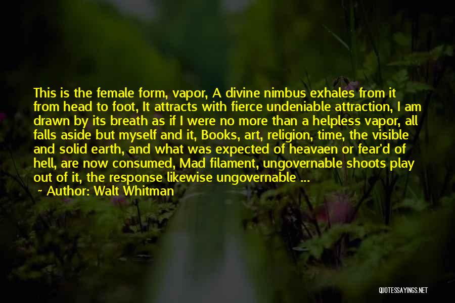 Nimbus Quotes By Walt Whitman