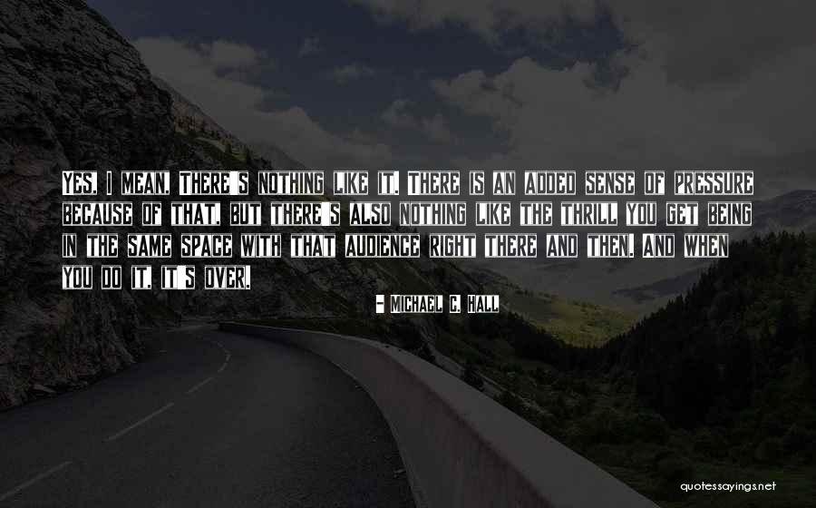 Nimesh Shah Quotes By Michael C. Hall Nimesh Shah Quotes By Michael C. Hall