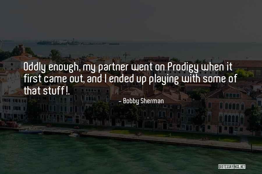 Nimet Indir Quotes By Bobby Sherman Nimet Indir Quotes By Bobby Sherman