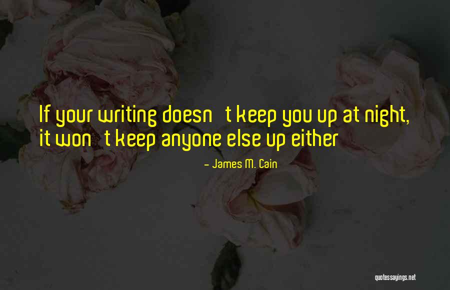 Nimic Movie Quotes By James M. Cain Nimic Movie Quotes By James M. Cain
