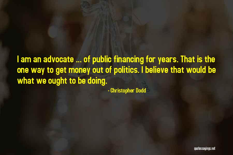 Nimira Alibhoy Quotes By Christopher Dodd Nimira Alibhoy Quotes By Christopher Dodd