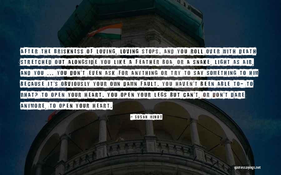 Nimisha Vakharia Quotes By Susan Minot Nimisha Vakharia Quotes By Susan Minot