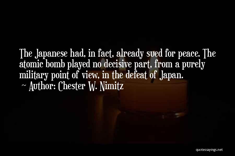 Nimitz Quotes By Chester W. Nimitz