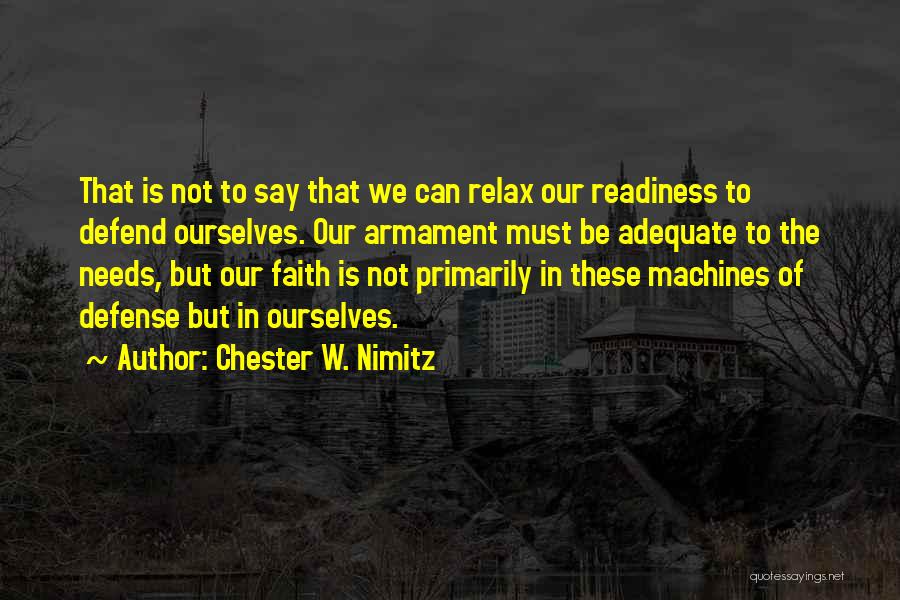 Nimitz Quotes By Chester W. Nimitz