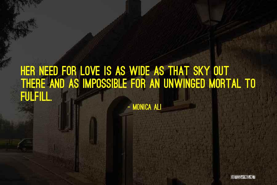 Nimmrichter Quotes By Monica Ali Nimmrichter Quotes By Monica Ali