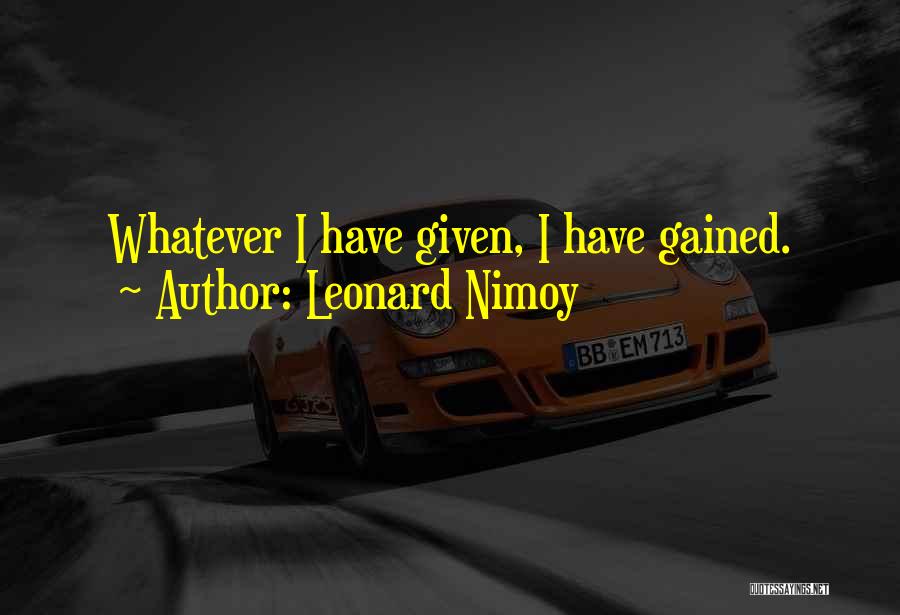 Nimoy Quotes By Leonard Nimoy