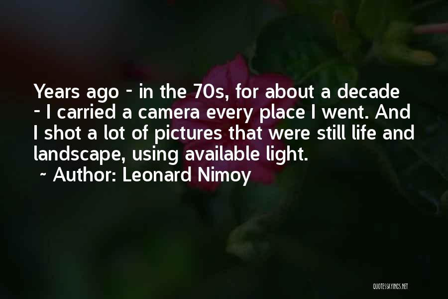 Nimoy Quotes By Leonard Nimoy