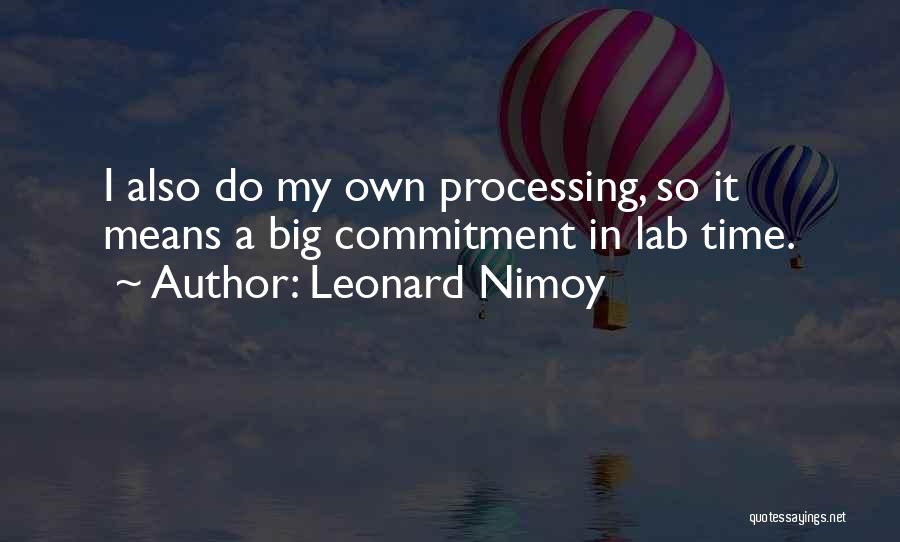 Nimoy Quotes By Leonard Nimoy