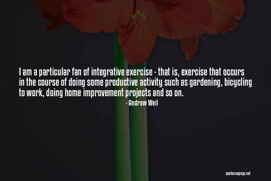 Nimporte Quoi Quotes By Andrew Weil Nimporte Quoi Quotes By Andrew Weil