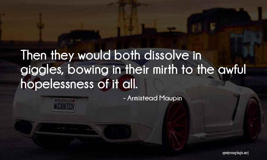 Nimrah Malik Quotes By Armistead Maupin Nimrah Malik Quotes By Armistead Maupin