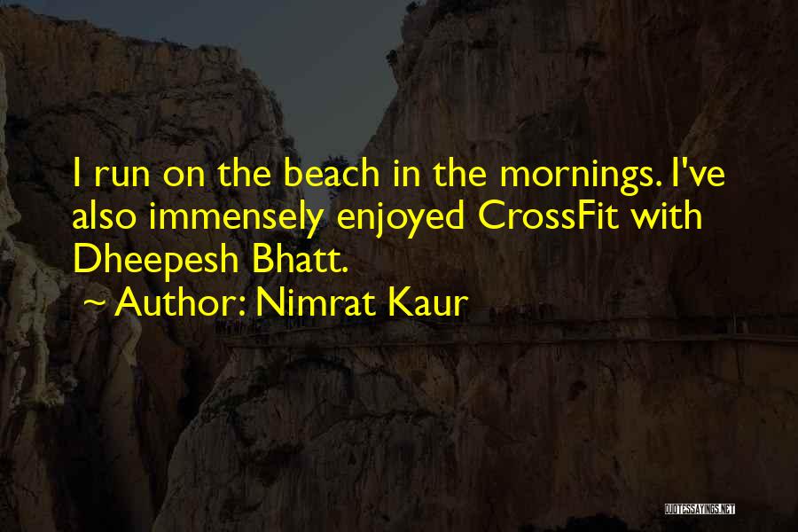 Nimrat Kaur Quotes 1430242