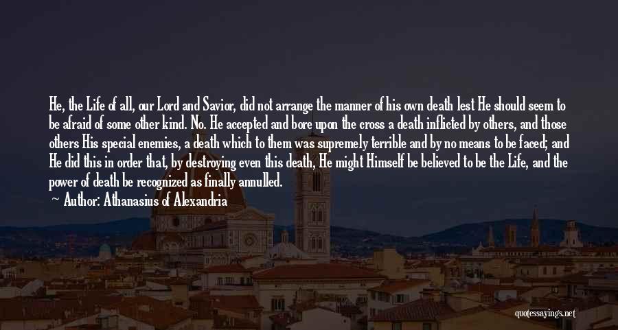 Nims Institute Quotes By Athanasius Of Alexandria