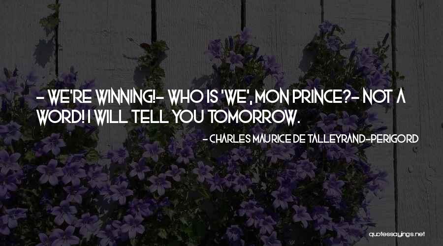 Nimue Pronunciation Quotes By Charles Maurice De Talleyrand-Perigord Nimue Pronunciation Quotes By Charles Maurice De Talleyrand-Perigord