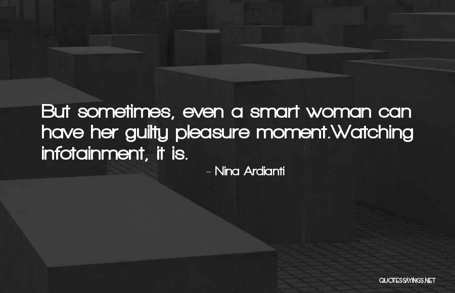Nina Ardianti Quotes 1751746 Nina Ardianti Quotes 1751746