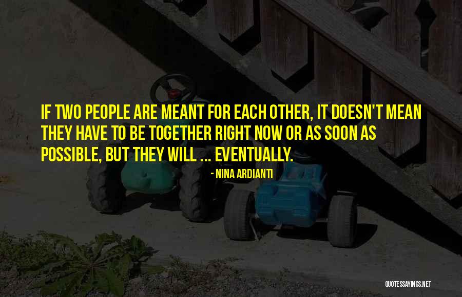Nina Ardianti Quotes 768859 Nina Ardianti Quotes 768859