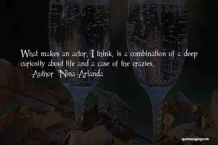 Nina Arianda Quotes 1655953
