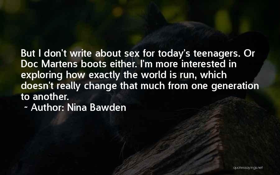 Nina Bawden Quotes 457238
