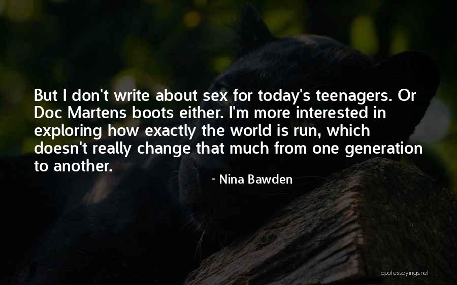 Nina Bawden Quotes 457238