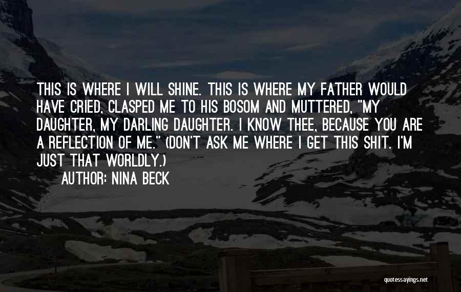 Nina Beck Quotes 1206759