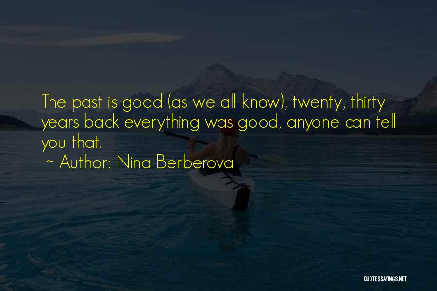 Nina Berberova Quotes 394600