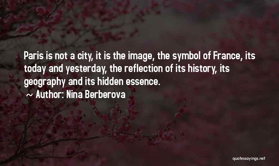 Nina Berberova Quotes 630079