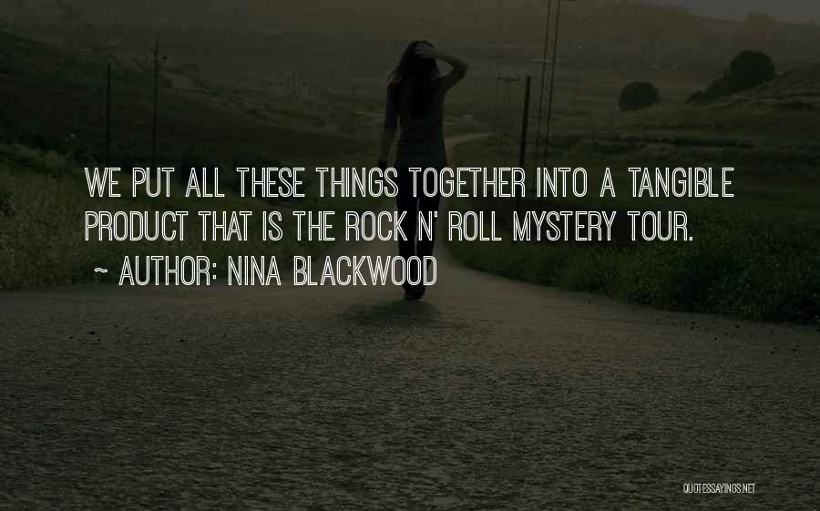 Nina Blackwood Quotes 671573