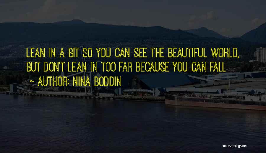 Nina Boddin Quotes 1092549