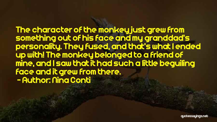 Nina Conti Quotes 1821873