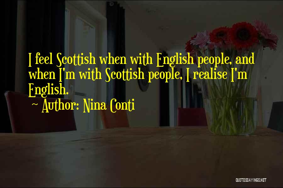 Nina Conti Quotes 698767