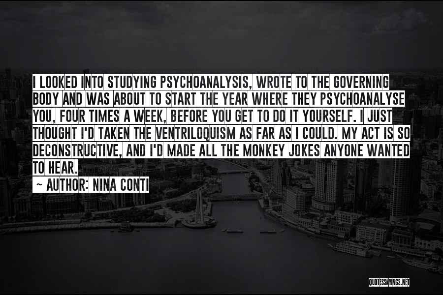 Nina Conti Quotes 826954