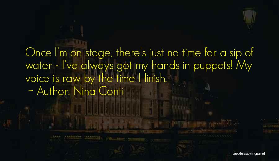 Nina Conti Quotes 971685