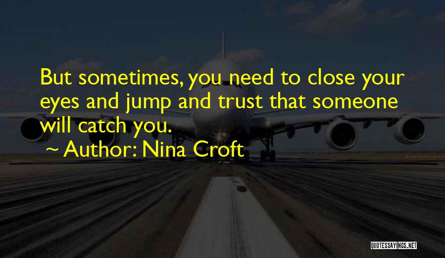 Nina Croft Quotes 1366443