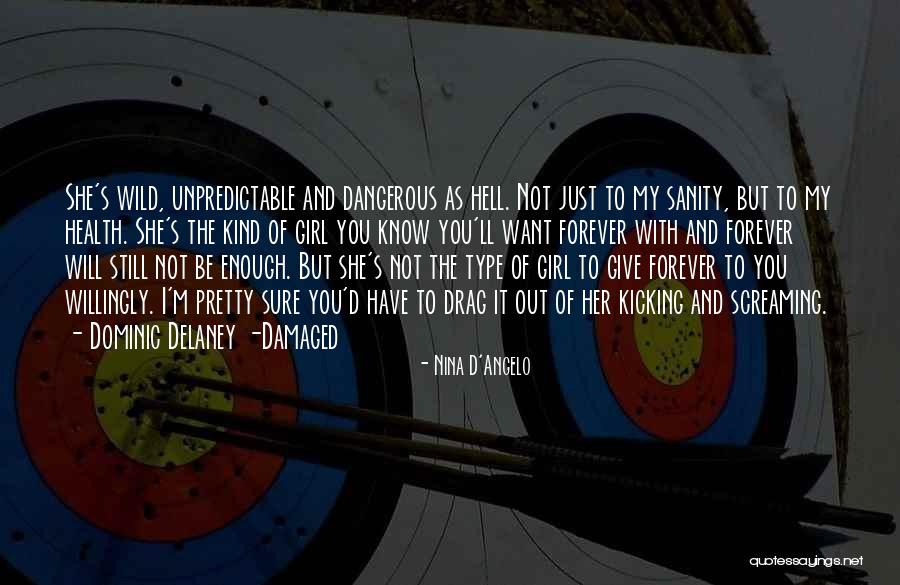 Nina D'Angelo Quotes 337799 Nina D'Angelo Quotes 337799