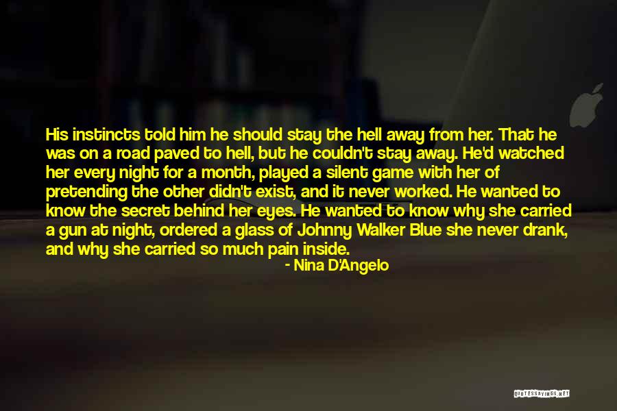 Nina D'Angelo Quotes 951328 Nina D'Angelo Quotes 951328