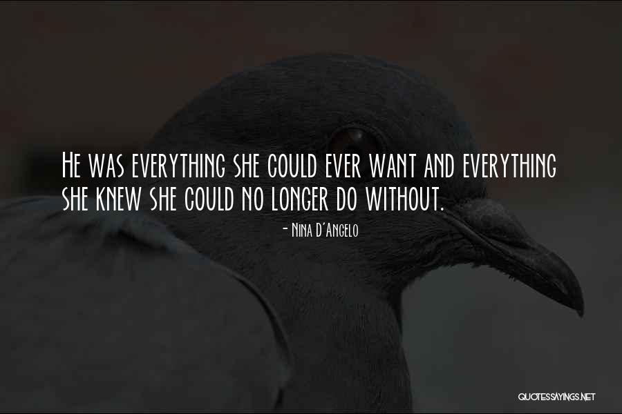 Nina D'Angelo Quotes 952803 Nina D'Angelo Quotes 952803