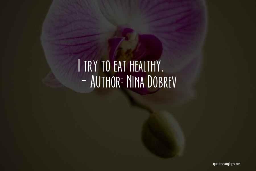 Nina Dobrev Quotes 1535113