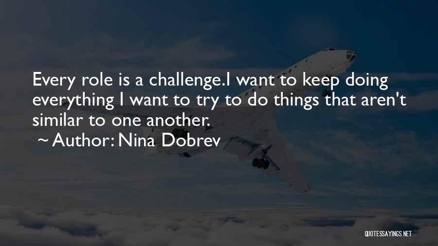 Nina Dobrev Quotes 2249519