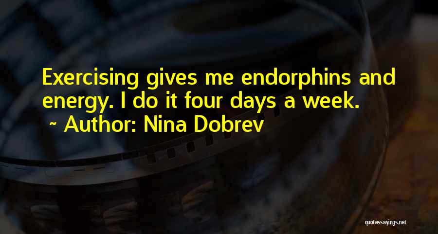 Nina Dobrev Quotes 274218