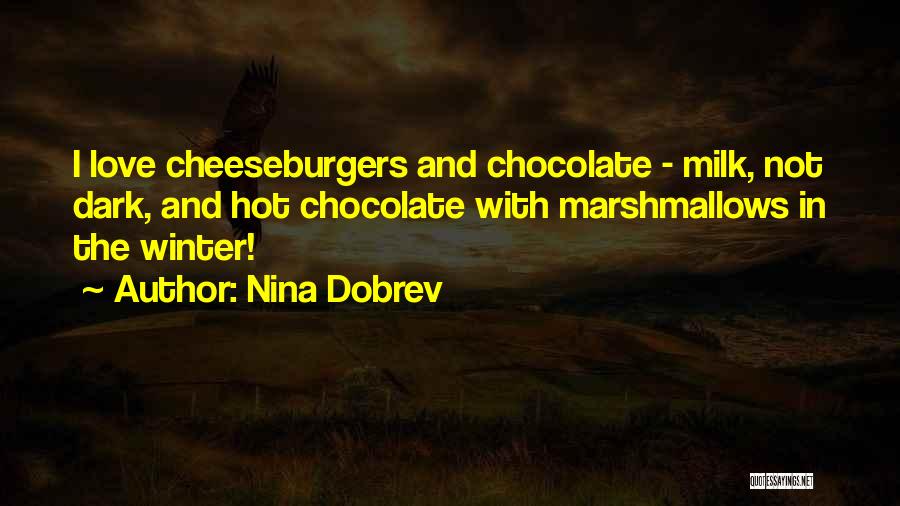 Nina Dobrev Quotes 450036