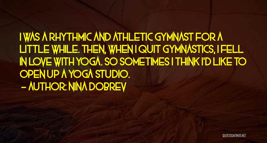 Nina Dobrev Quotes 684044
