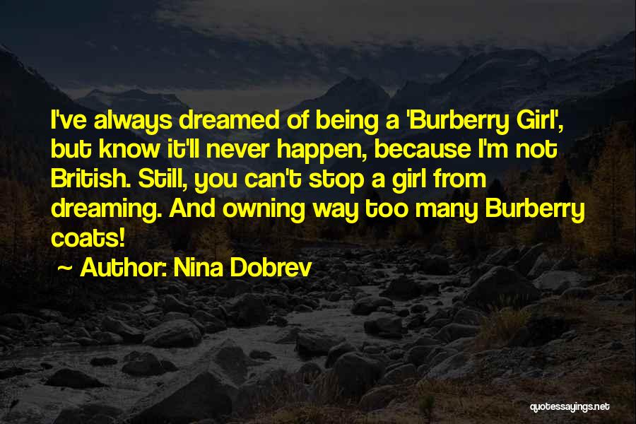 Nina Dobrev Quotes 774854