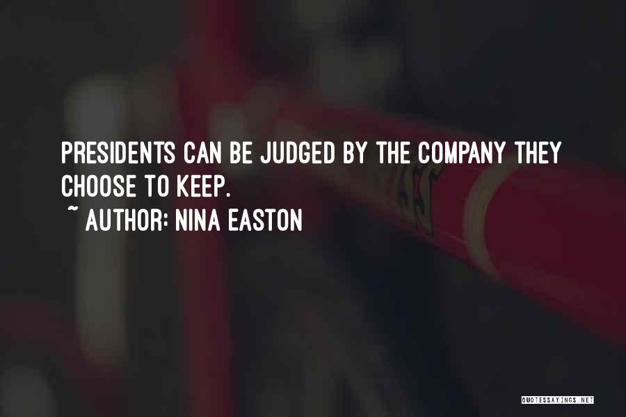 Nina Easton Quotes 1160290