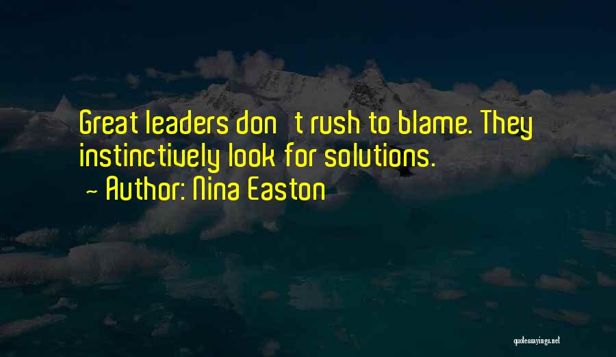 Nina Easton Quotes 1296183