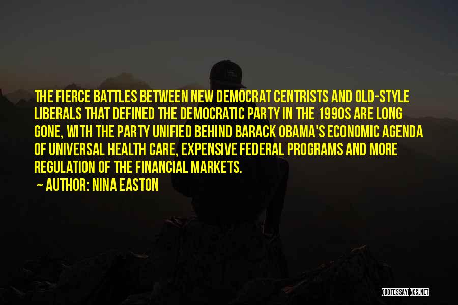 Nina Easton Quotes 1436045